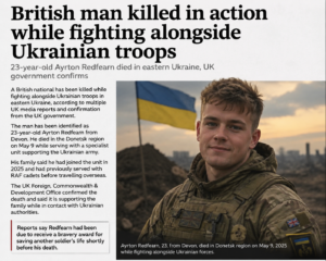 British man killed in action while fighting alongside Ukrainian troops